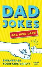 Load image into Gallery viewer, Dad Jokes for New Dads