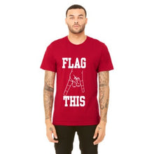 Load image into Gallery viewer, Flag This Unisex Tee