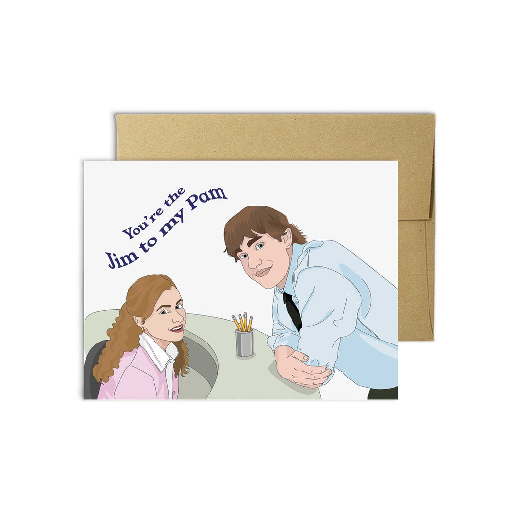 Jim to My Pam Office Greeting Card